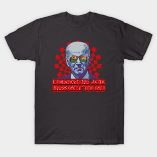 Dementia Joe T-Shirt